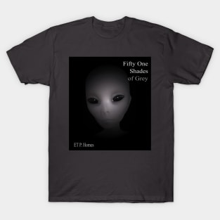 Fifty One Shades of Grey T-Shirt